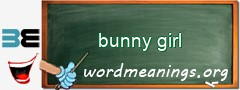 WordMeaning blackboard for bunny girl